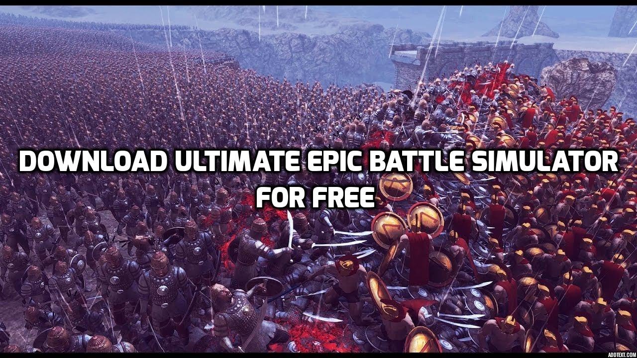 ultimate epic battle simulator for pc